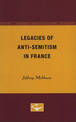 Legacies of Anti-Semitism in France