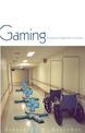 Gaming: Essays On Algorithmic Culture