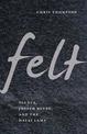 Felt: Fluxus, Joseph Beuys, and the Dalai Lama