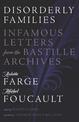 Disorderly Families: Infamous Letters from the Bastille Archives