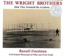 The Wright Brothers: How They Invented the Airplane