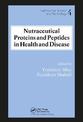 Nutraceutical Proteins and Peptides in Health and Disease