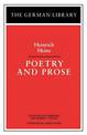 Poetry and Prose: Heinrich Heine