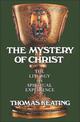 The Mystery of Christ: The Liturgy as Spiritual Experience