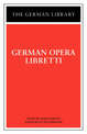 German Opera Libretti