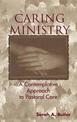 Caring Ministry: A Contemplative Approach to Pastoral Care