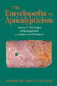 Encyclopedia of Apocalypticism: Volume One: The Origins of Apocalypticism in Judaism and Christianity