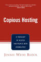 Copious Hosting: A Theology of Access for People with Disabilities