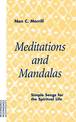 Meditations and Mandalas: Simple Songs for the Spiritual Life