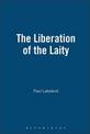 The Liberation of the Laity