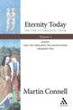 Eternity Today, Vol. 2: On the Liturgical Year: Sunday, Lent, The Three Days, The Easter Season, Ordinary Time