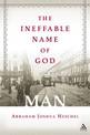 The Ineffable Name of God: Man: Poems in Yiddish and English