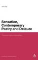 Sensation, Contemporary Poetry and Deleuze: Transformative Intensities