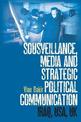 Sousveillance, Media and Strategic Political Communication: Iraq, USA, UK