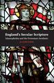 England's Secular Scripture: Islamophobia and the Protestant Aesthetic