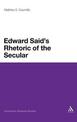 Edward Said's Rhetoric of the Secular