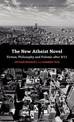 The New Atheist Novel: Philosophy, Fiction and Polemic after 9/11