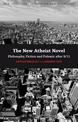 The New Atheist Novel: Philosophy, Fiction and Polemic after 9/11