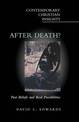 After Death?: Past Beliefs and Real Possibilities