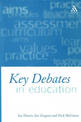 Key Debates in Education