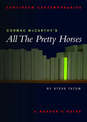 Cormac McCarthy's All the Pretty Horses: A Reader's Guide