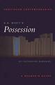 A.S. Byatt's Possession: A Reader's Guide