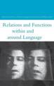 Relations and Functions within and around Language