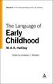 The Language of Early Childhood: Volume 4