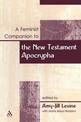 A Feminist Companion to the New Testament Apocrypha