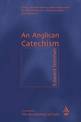 An Anglican Catechism