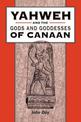 Yahweh and the Gods and Goddesses of Canaan