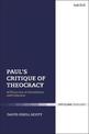 Paul's Critique of Theocracy: A/Theocracy in Corinthians and Galatians