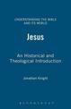 Jesus: An Historical and Theological Introduction