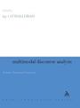 Multimodal Discourse Analysis: Systemic Functional Perspectives