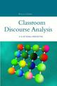 Classroom Discourse Analysis: A Functional Perspective