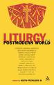 Liturgy in a Postmodern World