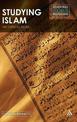 Studying Islam: The Critical Issues