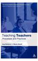 Teaching Teachers: Processes and Practices