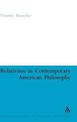Relativism in Contemporary American Philosophy: MacIntyre, Putnam, and Rorty
