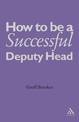 How to Be a Successful Deputy Head