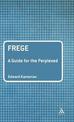 Frege: A Guide for the Perplexed