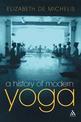 A History of Modern Yoga: Patanjali and Western Esotericism