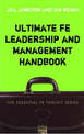 Ultimate FE Leadership and Management Handbook