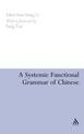 A Systemic Functional Grammar of Chinese