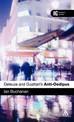 Deleuze and Guattari's 'Anti-Oedipus': A Reader's Guide