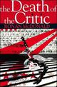 The Death of the Critic