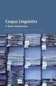 Corpus Linguistics: A Short Introduction