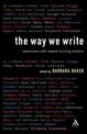 The Way We Write: Interviews with Award-winning Writers