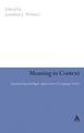 Meaning in Context: Implementing Intelligent Applications of Language Studies