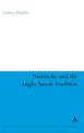 Nietzsche and the Anglo-Saxon Tradition